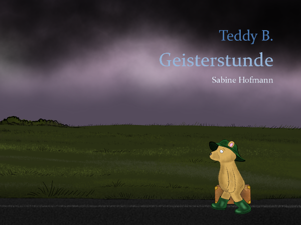 Teddy B. - Geisterstunde